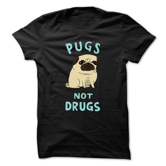 Pugs Not Drugs Sweatshirts, Tank Top, T-Shirts, Hoodies- NamingShirts